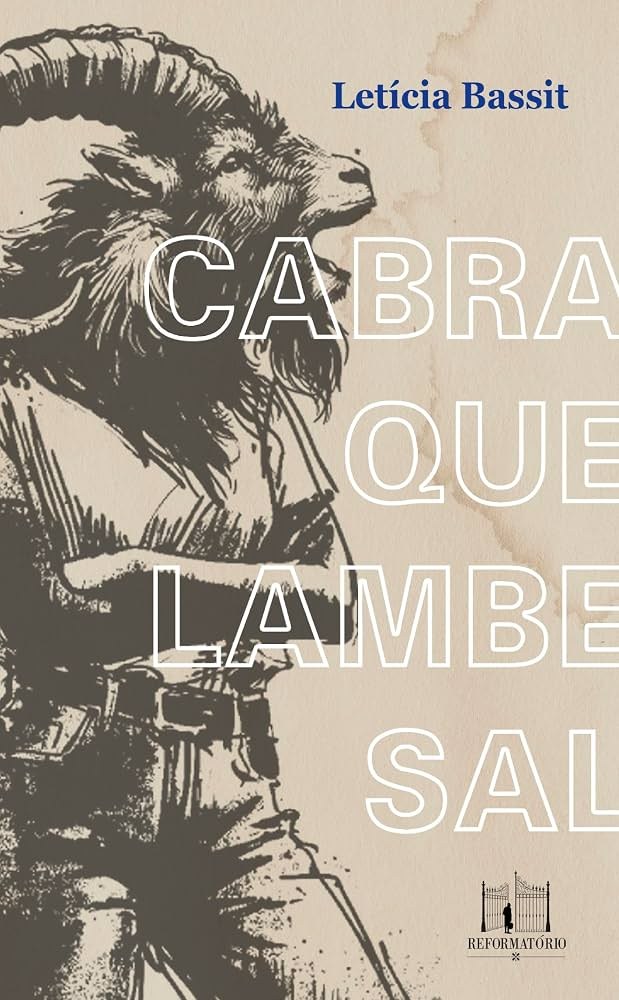 Capa de Cabra que lambe sal, de Letícia Bassit